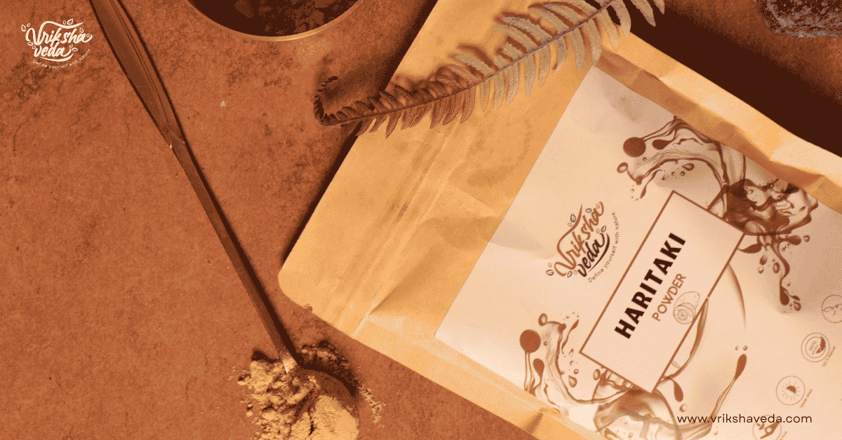 Haritaki Powder: Benefits, Uses and How to use it for your Skin and Hair?