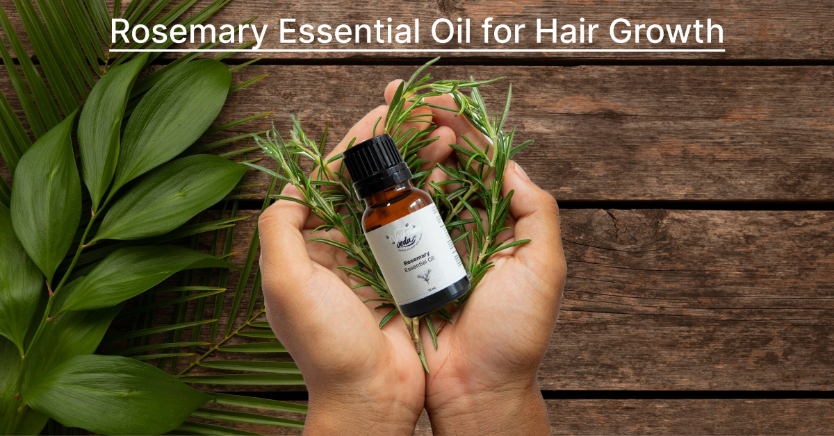 How to Use Rosemary Essential Oil for Hair Growth